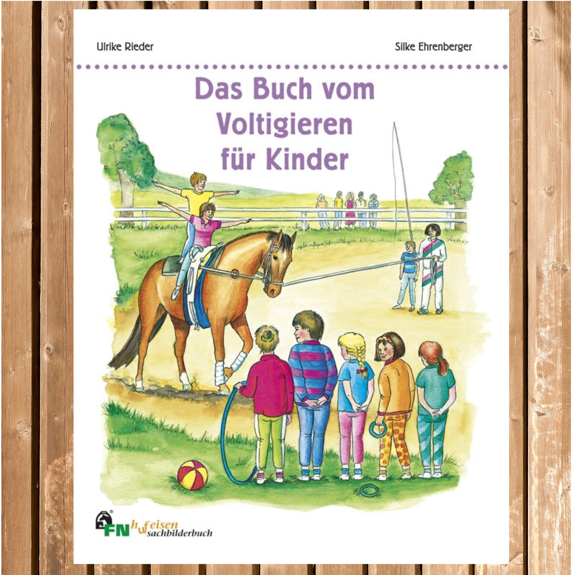 Das Buch vom Voltigieren für Kinder, FN Buch